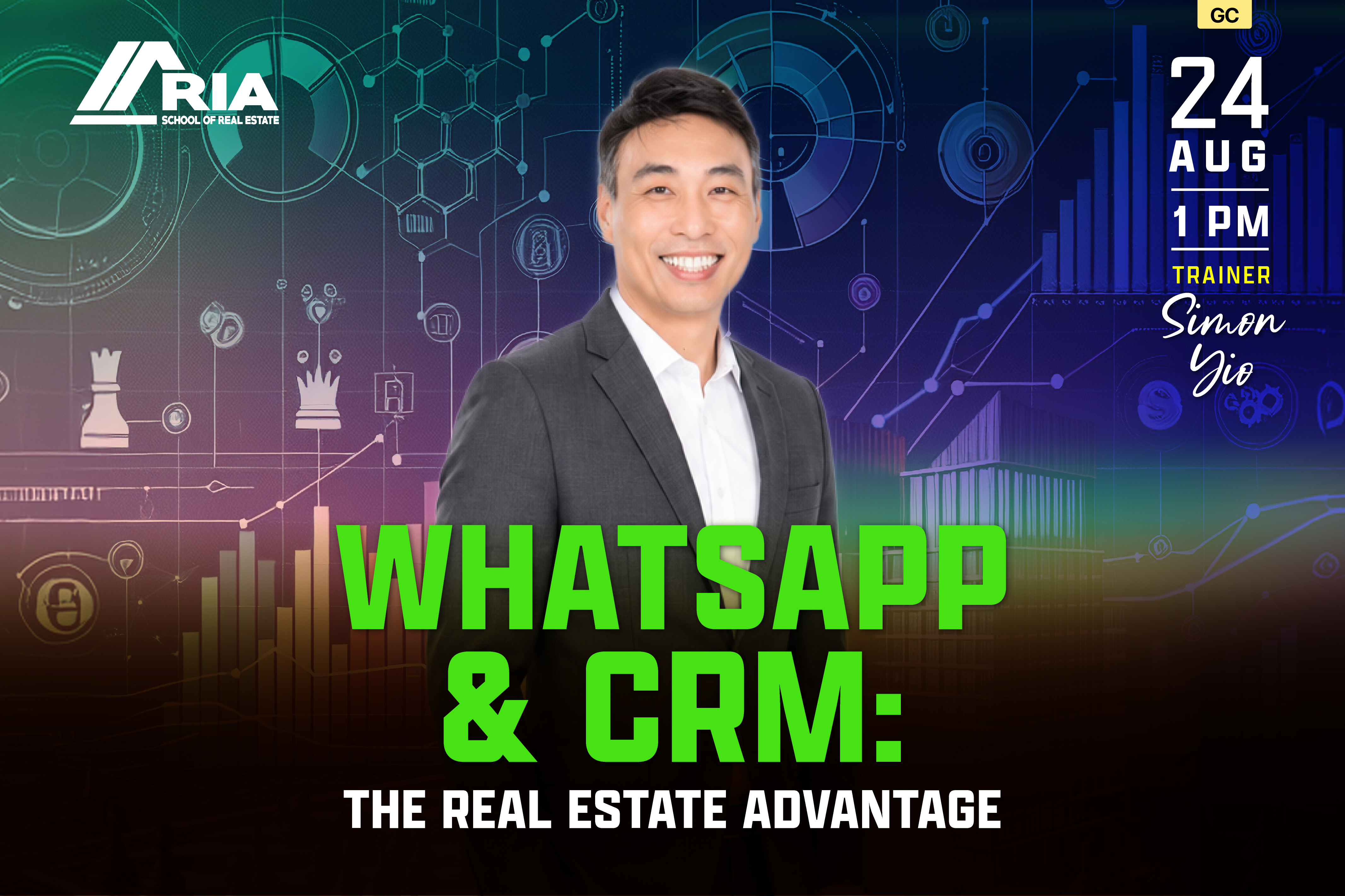 GC-2026-03 = WHATSAPP & CRM: THE REAL ESTATE ADVANTAGE - ONLINE (ZOOM)