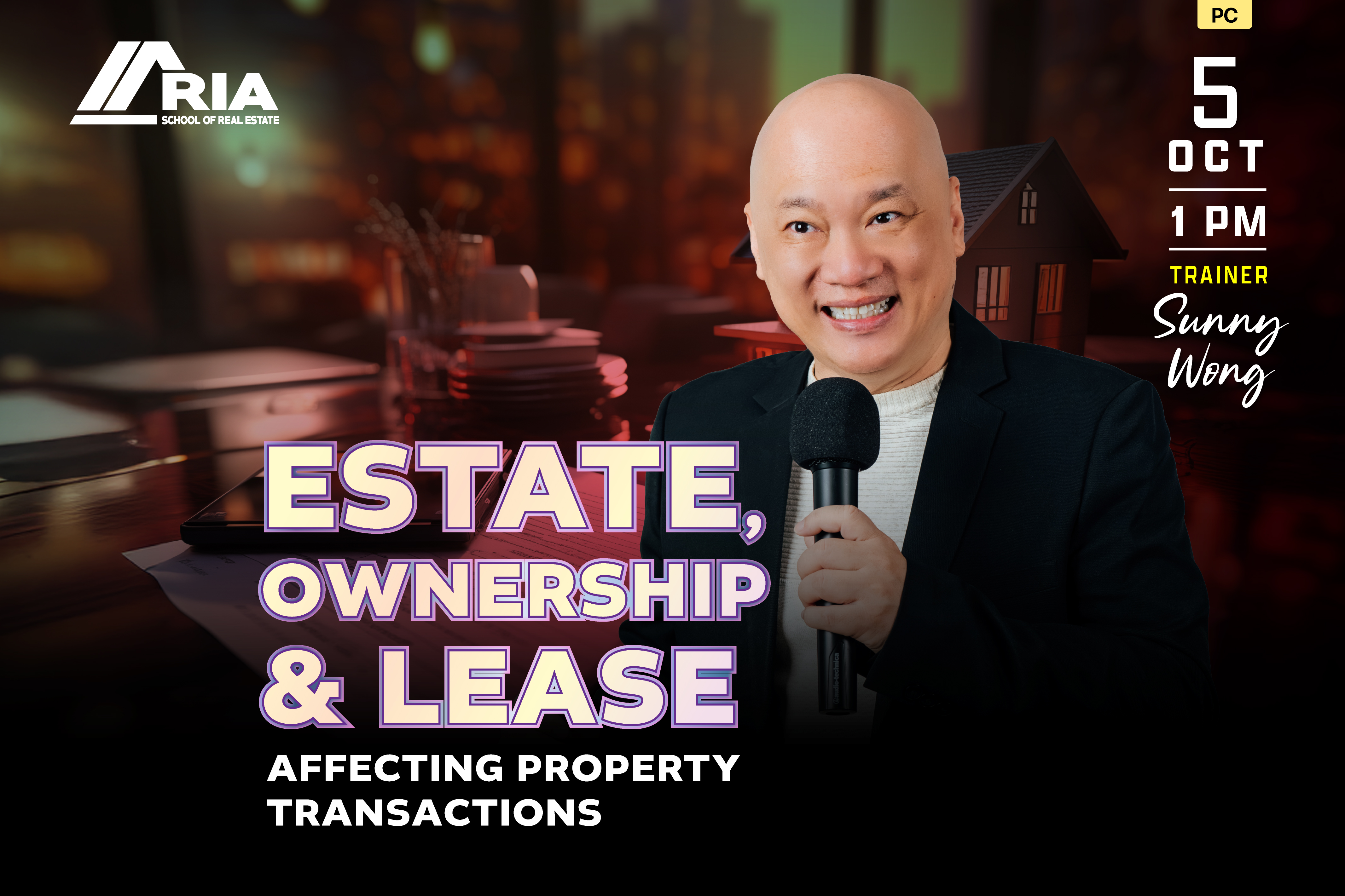 PC-CRS-260176=ESTATE, OWNERSHIP & LEASE AFFECTING PROPERTY TRANSACTIONS - ONLINE (ZOOM)