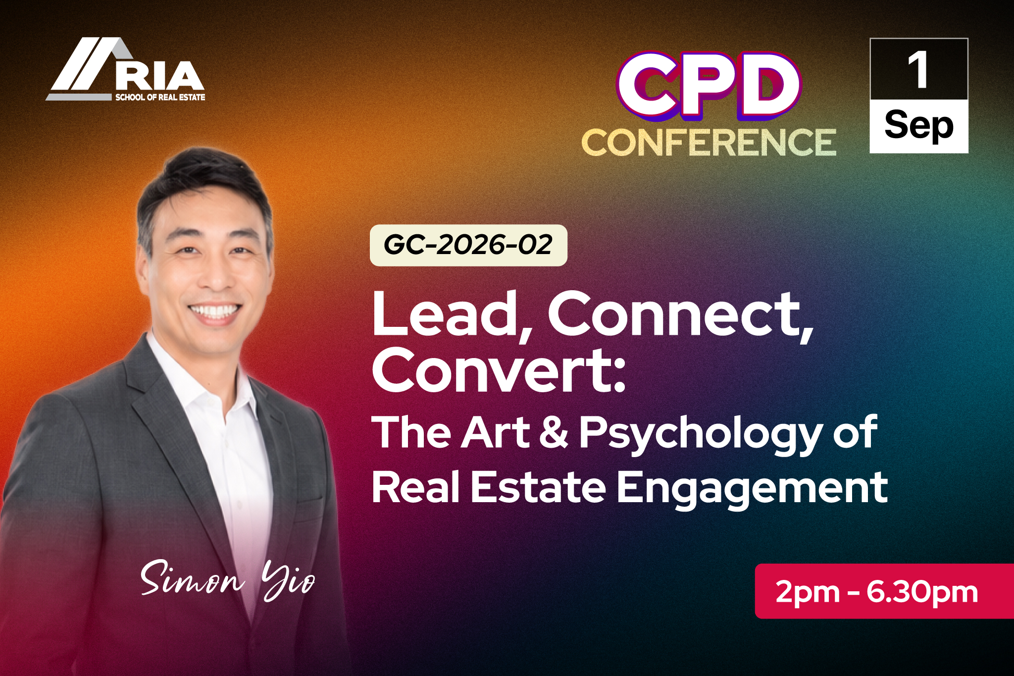 GC-2026-02 : LEAD, CONNECT, CONVERT: THE ART & PSYCHOLOGY OF REAL ESTATE ENGAGEMENT - PHYSICAL