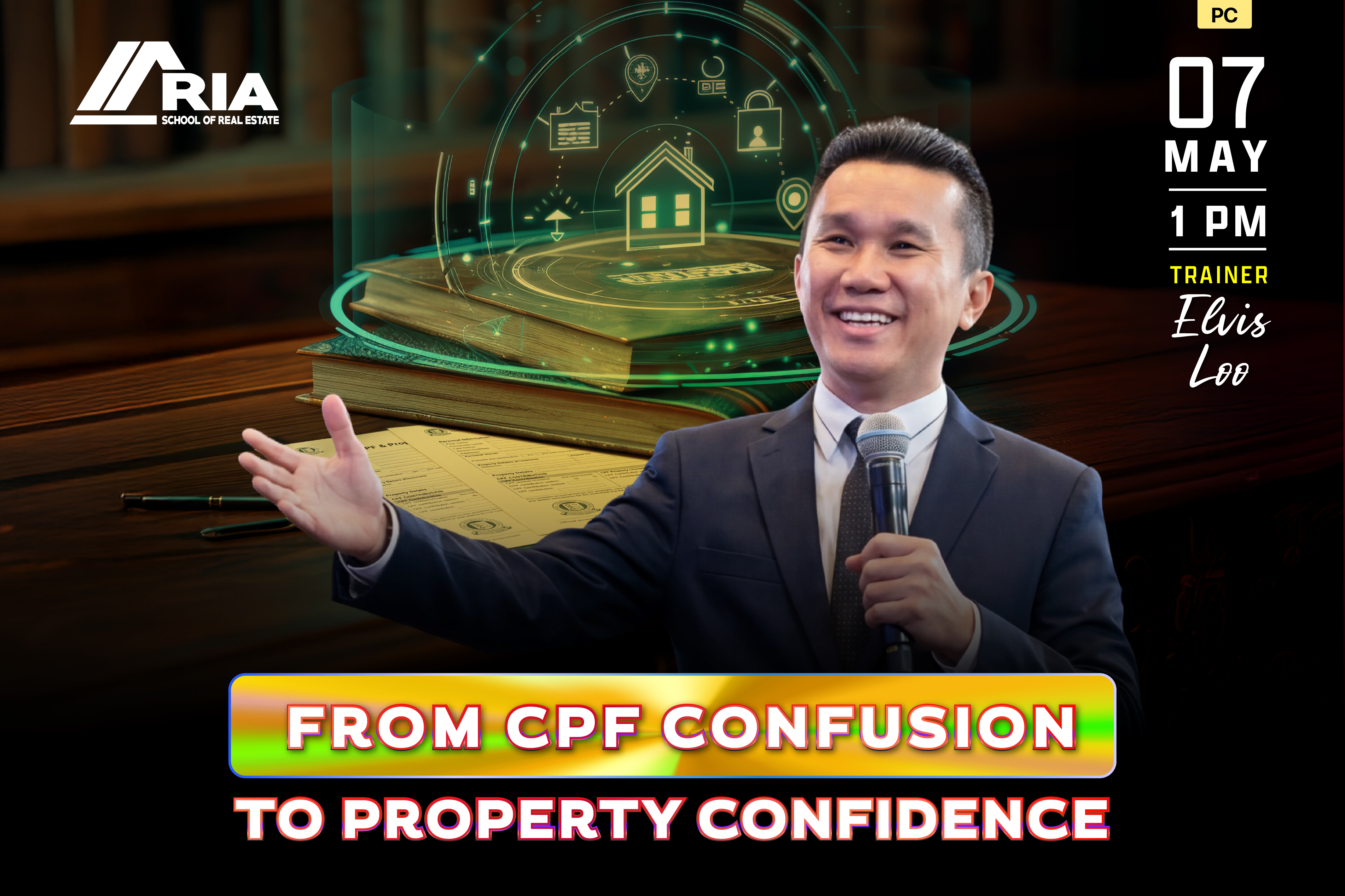PC-CRS-260175 : FROM CPF CONFUSION TO PROPERTY CONFIDENCE - ONLINE (ZOOM)