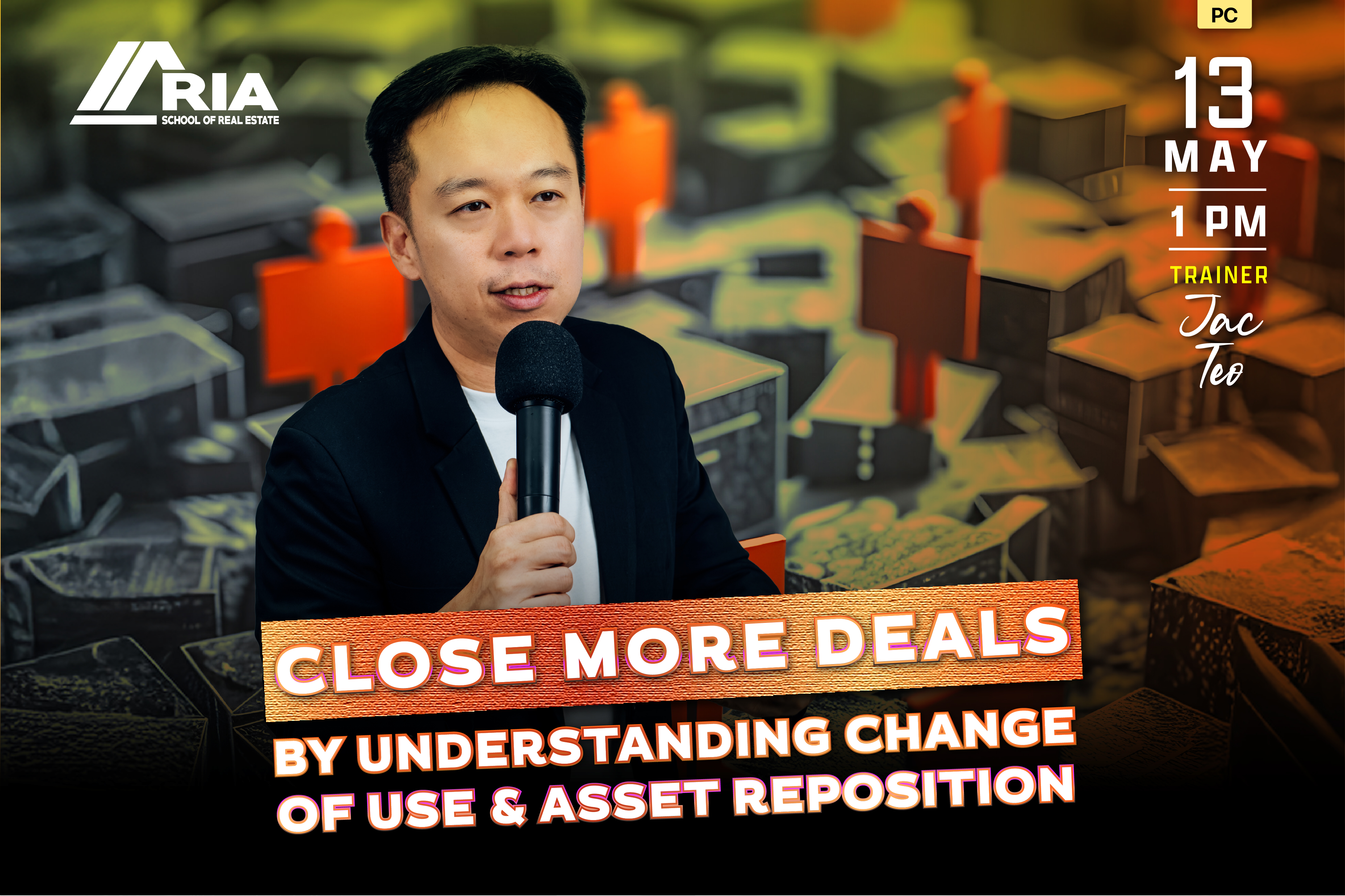 PC-CRS-260169 : CLOSE MORE DEALS BY UNDERSTANDING CHANGE OF USE & ASSET REPOSITION - ONLINE (ZOOM)