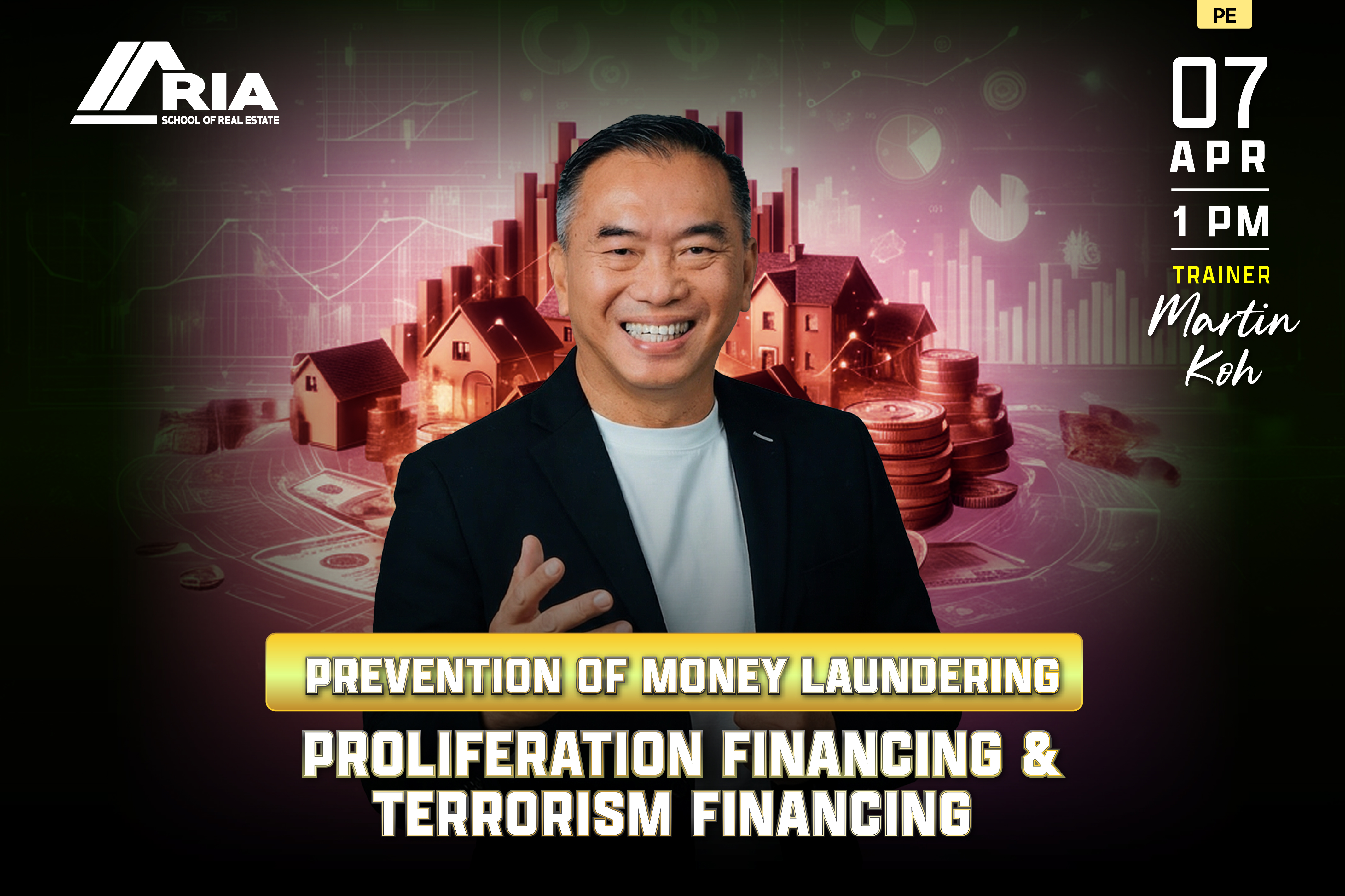 PE-CRS-260142 : PREVENTION OF MONEY LAUNDERING, PROLIFERATION & TERRORISM FINANCING - ONLINE (ZOOM)